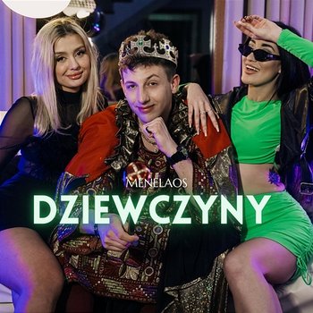 Dziewczyny - Menelaos