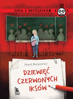 Dziewięć czerwonych iksów - Beręsewicz Paweł