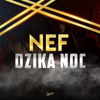 Dzika noc - NEF