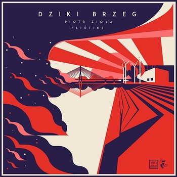 Dziki Brzeg - Flirtini, Piotr Ziola