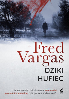 Dziki Hufiec - Vargas Fred
