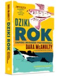 Dziki rok. Zapiski młodego przyrodnika  - McAnulty Dara
