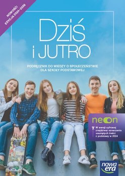 Dziś i jutro. Wiedza o społeczeństwie. Podręcznik. Klasa 8. Szkoła podstawowa. Edycja 2024 - Janicka Iwona, Janicki Arkadiusz, Kucia-Maćkowska Aleksandra, Maćkowski Tomasz