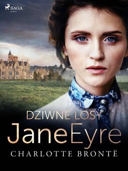 Dziwne losy Jane Eyre - Charlotte Bront