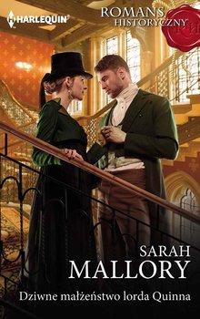 Dziwne małżeństwo lorda Quinna - Mallory Sarah