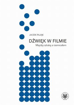 Dźwięk w filmie - Pająk Jacek