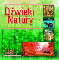 Dźwięki natury. Las Various Artists