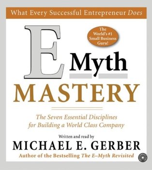 E-Myth Mastery - audiobook - Gerber Michael E.