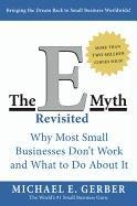 E-Myth Revisited - Gerber Michael E.