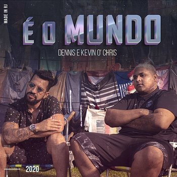 É o Mundo - Dennis, MC Kevin o Chris