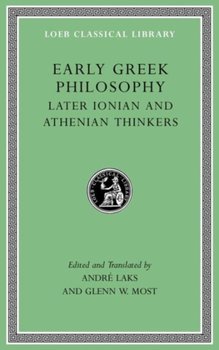 Early Greek Philosophy, Volume III - Most Glenn W.