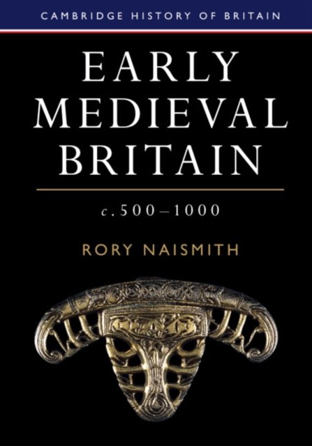 Early Medieval Britain, C. 500-1000 - Opracowanie Zbiorowe | Książka W ...