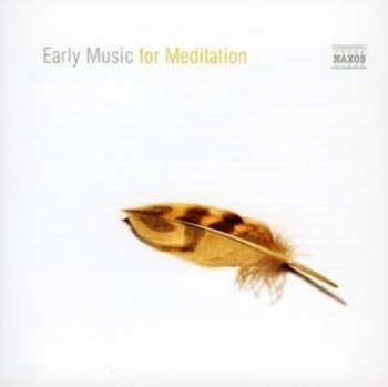 Early Music For Meditation - Various Artists