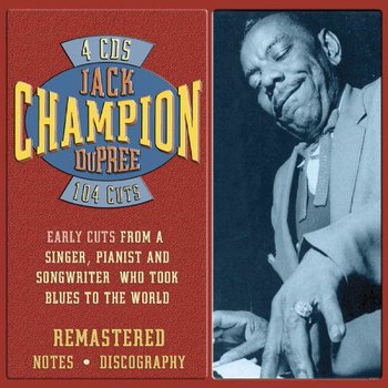 Early Years 1940-1953 Accomplishment And - Champion Jack Dupree