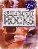 Earth Rocks: Sedimentary Rocks - Spilsbury Richard
