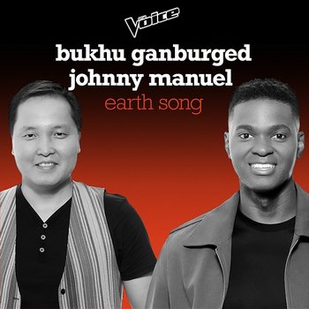 Earth Song - Bukhu Ganburged, Johnny Manuel