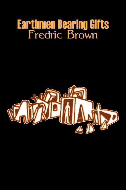 earthmen-bearing-gifts-by-frederic-brown-science-fiction-fantasy-b-iext54799044.jpg