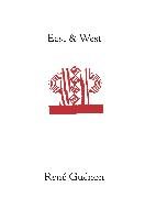 East and West Guenon Rene