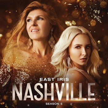 East Iris - Nashville Cast feat. Maisy Stella
