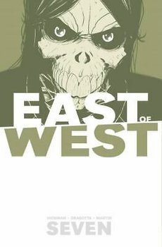 East of West. Volume 7 - Hickman Jonathan