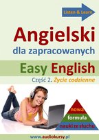 Easy English. Angielski dla zapracowanych. Część 2 - audiobook