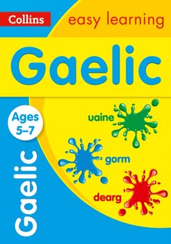 Easy Learning Gaelic Age 5-7. Ideal for Learning at Home - Collins Easy Learning