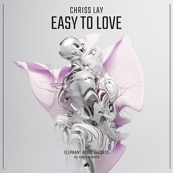 Easy to Love - Chriss Lay