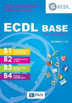 ECDL Base na skróty. Syllabus v. 1.0 Żarowska-Mazur Alicja, Węglarz Waldemar
