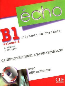 Echo B1 Część 2 Ćwiczenia + CD - Pecheur Jacques