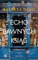 Echo dawnych ksiąg Barbara Davis