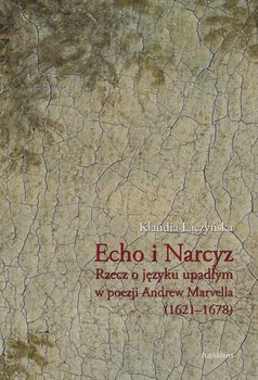 Echo i Narcyz - Klaudia Łączyńska