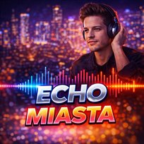 Echo Miasta Disco Rytm