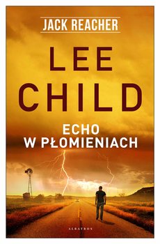 Echo w płomieniach - ebook mobi - Child Lee