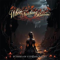 Echoes Of Eternal Night When Nothing Remains