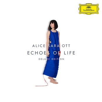 Echoes Of Life - Alice Sara Ott