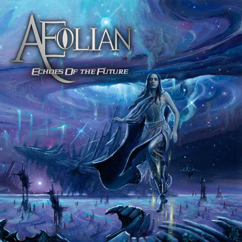 Echoes Of The Future - Aeolian