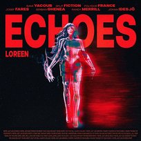 Echoes Loreen