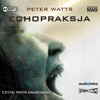 Echopraksja - Watts Peter