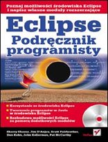 Eclipse. Podręcznik programisty Opracowanie zbiorowe