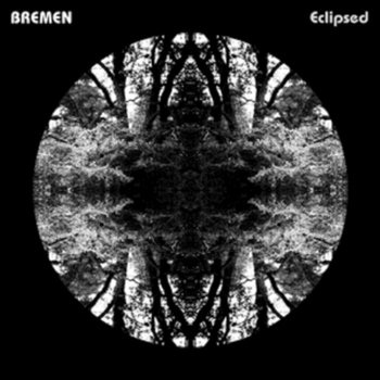 Eclipsed, płyta winylowa - Bremen