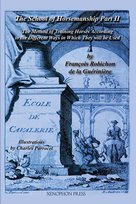 Ecole de Cavalerie de la Gueriniere Francois Robichon