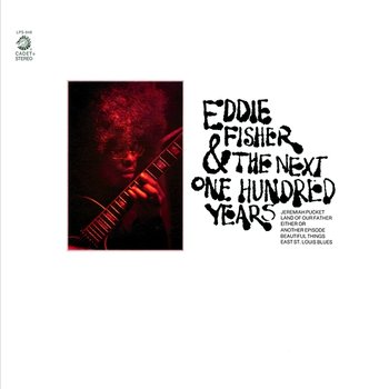 Eddie Fisher And The Next One Hundred Years - Eddie Fisher