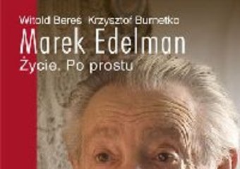 Biografia Edelmana nominowana do Klio 2008