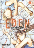 Eden, It's an Endless World! Tom 1 Endo Hiroki