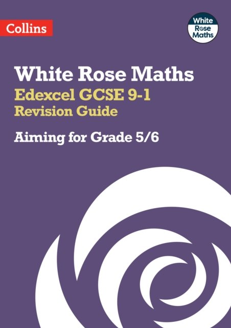 Edexcel GCSE 9-1 Revision Guide: Aiming For A Grade 5/6 - Collins Gcse ...