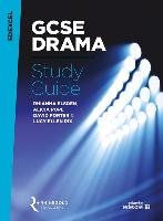 Edexcel GCSE Drama Study Guide - Elsden Rhianna, Pope Alicia, Porter David, Rix Lucy Ellen
