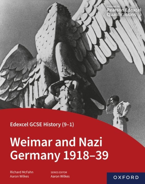 Edexcel GCSE History (9-1): Weimar and Nazi Germany 1918-39 eBook [DRM ...