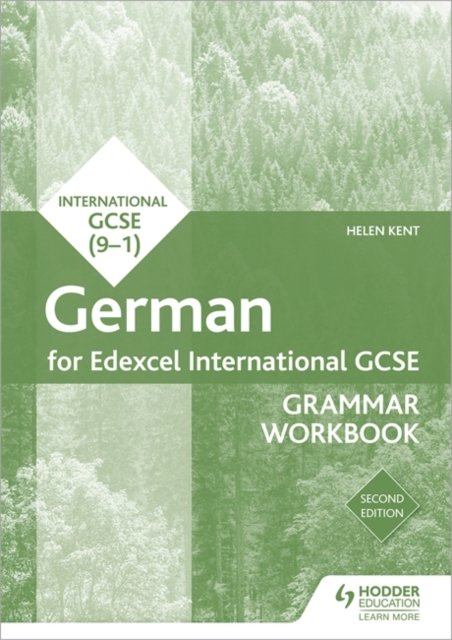 Edexcel International GCSE German Grammar Workbook - Helen Kent ...
