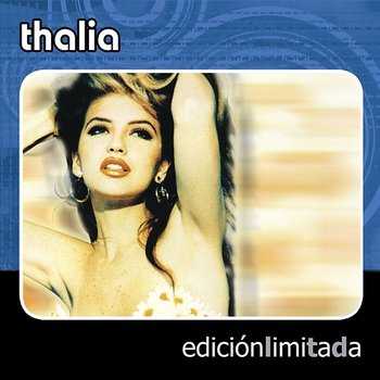 Edición Limitada - Thalia