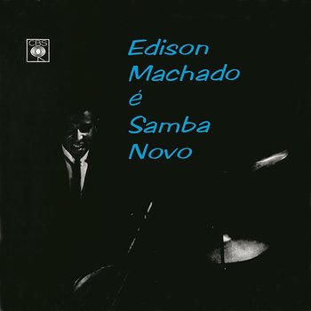 Edison Machado – É Samba Novo LP Edison Machado – Edison Machado É Samba Novo – Vinyl (LP